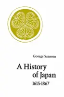 Japán története, 1615-1867 - A History of Japan, 1615-1867