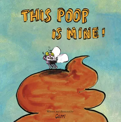 Ez a kaki az enyém! - This Poop Is Mine!