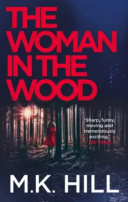 A nő az erdőben, 2 - The Woman in the Wood, 2