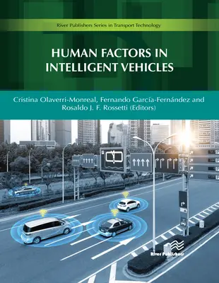 Emberi tényezők az intelligens járművekben - Human Factors in Intelligent Vehicles