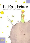 Le Petit Prince: Avec Des Aquarelles de L'Auteur