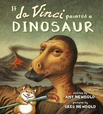 Ha Da Vinci festett volna egy dinoszauruszt - If Da Vinci Painted a Dinosaur