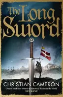 A hosszú kard - The Long Sword