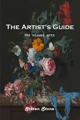 A művész útikalauz: A képzőművészet - The Artist's Guide: The visual arts