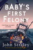 A baba első bűncselekménye - Baby's First Felony