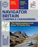 Philip's Navigator Camping and Caravanning Atlas of Britain - (spirálkötés) - Philip's Navigator Camping and Caravanning Atlas of Britain - (Spiral binding)