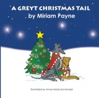 A Greyt karácsonyi farok - A Greyt Christmas Tail