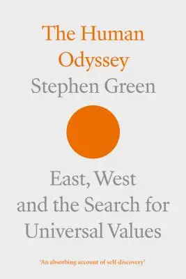 Az emberi Odüsszeia: Kelet, Nyugat és az egyetemes értékek keresése - The Human Odyssey: East, West and the Search for Universal Values