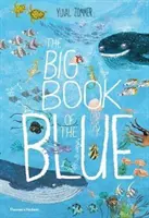 A kék nagy könyve - The Big Book of the Blue