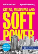 Városok, múzeumok és puha hatalom - Cities, Museums and Soft Power