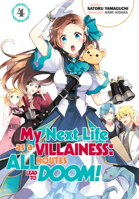 A következő életem gazemberként: Minden út a végzetbe vezet! 4. kötet - My Next Life as a Villainess: All Routes Lead to Doom! Volume 4