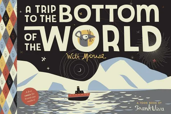 Utazás a világ aljára egérrel: Toon Level 1 - A Trip to the Bottom of the World with Mouse: Toon Level 1