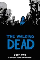 The Walking Dead, 2. könyv - The Walking Dead, Book 2