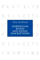 Norvég rúnák és rovásírásos feliratok - Norwegian Runes and Runic Inscriptions