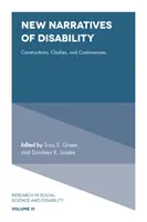 A fogyatékosság új narratívái: Konstrukciók, összeütközések és viták - New Narratives of Disability: Constructions, Clashes, and Controversies