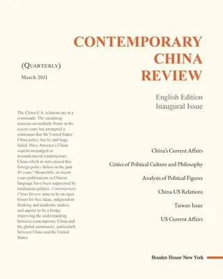 Contemporary China Review (negyedéves folyóirat) 2021 1. szám - Contemporary China Review (Quarterly Journal) 2021 Issue 1