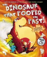 Dinoszaurusz, aki a múltba kakilt! - Dinosaur That Pooped the Past!