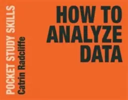 Hogyan elemezzük az adatokat - How to Analyze Data