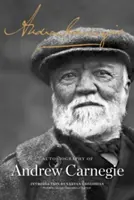 Andrew Carnegie önéletrajza - The Autobiography of Andrew Carnegie