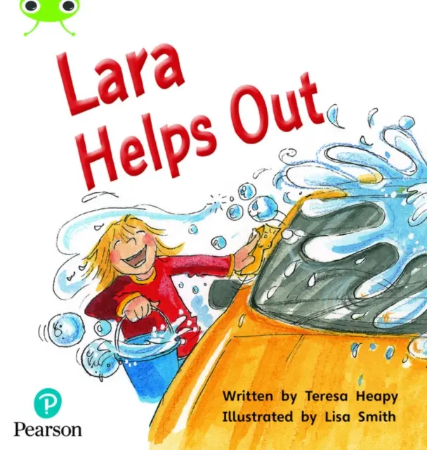 Bug Club Phonics Fiction Reception Phase 4 Unit 12 Lara Helps Out (Lara segít) - Bug Club Phonics Fiction Reception Phase 4 Unit 12 Lara Helps Out