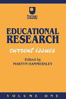 Oktatáskutatás első kötet: Aktuális kérdések - Educational Research Volume One: Current Issues