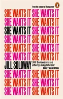 She Wants It - Vágy, hatalom és a patriarchátus megdöntése - She Wants It - Desire, Power, and Toppling the Patriarchy