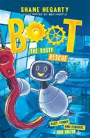 BOOT: A rozsdás mentőakció - 2. könyv - BOOT: The Rusty Rescue - Book 2