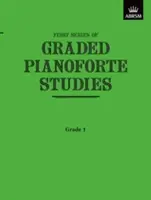 Graded Pianoforte Studies, First Series, Grade 1 (Primary)