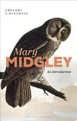 Mary Midgley: Midgley Midgley: Bevezetés - Mary Midgley: An Introduction