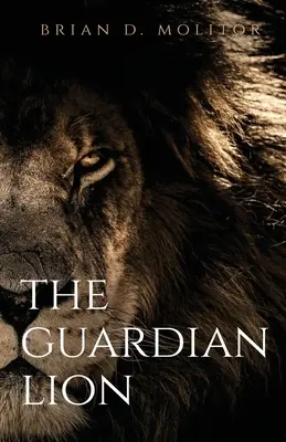 Az őrző oroszlán - The Guardian Lion