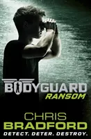 Testőrség: Váltságdíj (2. könyv) - Bodyguard: Ransom (Book 2)