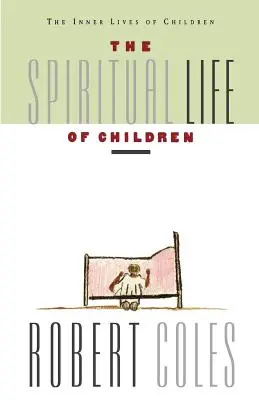 A gyermekek lelki élete - The Spiritual Life of Children