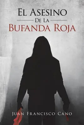 El asesino de la bufanda roja