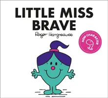 Malá slečna Statečná - Little Miss Brave