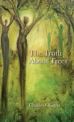 Az igazság a fákról - The Truth About Trees