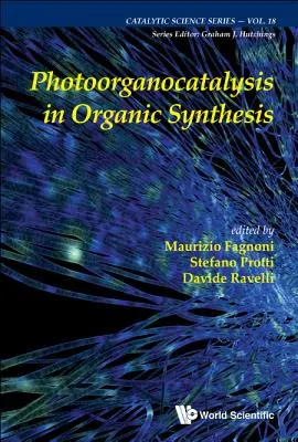 Fotorganokatalízis a szerves szintézisben - Photoorganocatalysis in Organic Synthesis