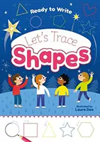 Íráskészség: Írjunk formákat - Ready to Write: Let's Trace Shapes