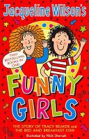 Jacqueline Wilson's Funny Girls - Korábban The Jacqueline Wilson Collection címen jelent meg - Jacqueline Wilson's Funny Girls - Previously published as The Jacqueline Wilson Collection