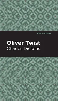 Twist Olivér - Oliver Twist