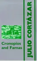 Cronopios és Famas - Cronopios and Famas