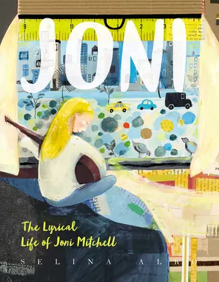 Joni: Joni Mitchell lírai élete - Joni: The Lyrical Life of Joni Mitchell