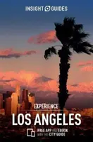 Insight Guides Experience Los Angeles (útikönyv ingyenes ebookkal) - Insight Guides Experience Los Angeles (Travel Guide with Free Ebook)