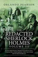 Az elhallgatott Sherlock Holmes (III. kötet) - The Redacted Sherlock Holmes (Volume III)