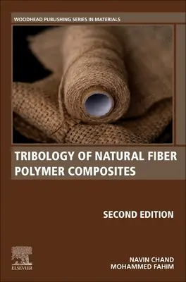 A természetes szálas polimer kompozitok tribológiája - Tribology of Natural Fiber Polymer Composites