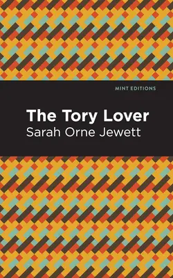 A tory szerető - The Tory Lover