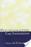 Pszichoanalitikus esetmegfogalmazás - Psychoanalytic Case Formulation