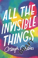 Minden láthatatlan dolog - All the Invisible Things