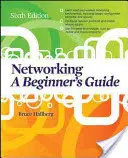 Hálózatépítés: A Beginner's Guide, hatodik kiadás - Networking: A Beginner's Guide, Sixth Edition