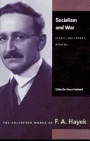 Szocializmus és háború: Esszék, dokumentumok, kritikák - Socialism and War: Essays, Documents, Reviews