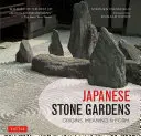 Japán kőkertek: Eredet, jelentés és forma - Japanese Stone Gardens: Origins, Meaning & Form